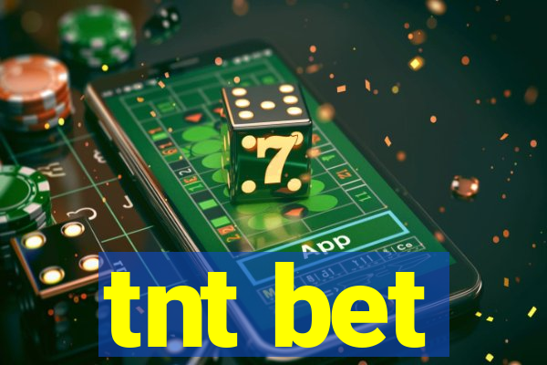 tnt bet